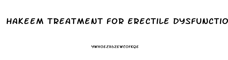 Hakeem Treatment For Erectile Dysfunction