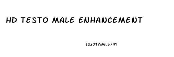 Hd Testo Male Enhancement