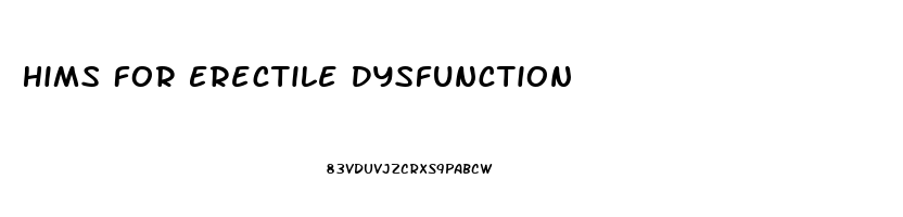 Hims For Erectile Dysfunction