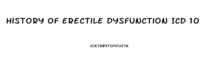 History Of Erectile Dysfunction Icd 10