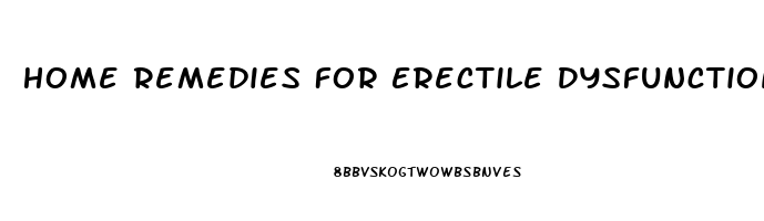 Home Remedies For Erectile Dysfunction Due To Diabetes