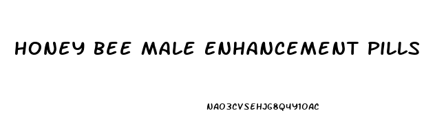 Honey Bee Male Enhancement Pills