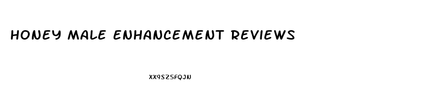 Honey Male Enhancement Reviews