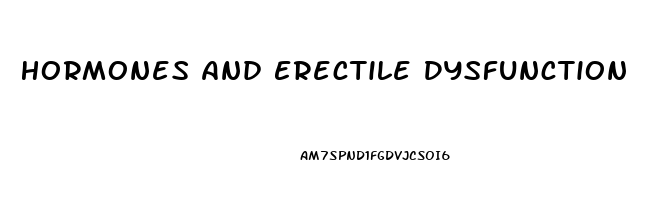 Hormones And Erectile Dysfunction