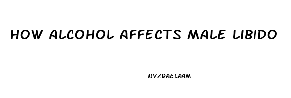 How Alcohol Affects Male Libido