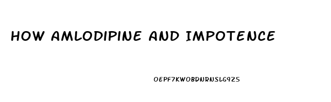 How Amlodipine And Impotence