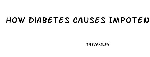 How Diabetes Causes Impotence