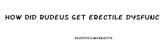 How Did Rudeus Get Erectile Dysfunction