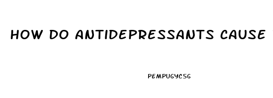 How Do Antidepressants Cause Impotence