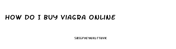 How Do I Buy Viagra Online