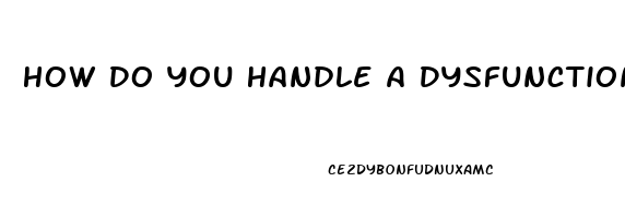 How Do You Handle A Dysfunction In Screen Orientation