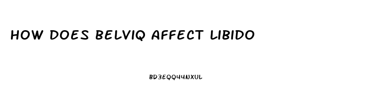 How Does Belviq Affect Libido