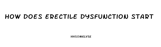 How Does Erectile Dysfunction Start