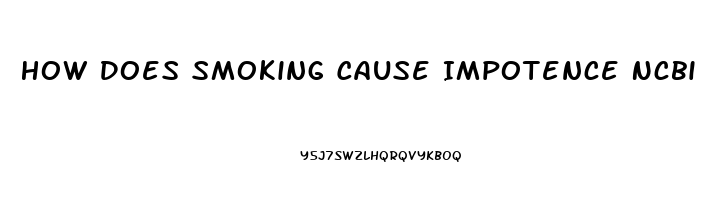 How Does Smoking Cause Impotence Ncbi