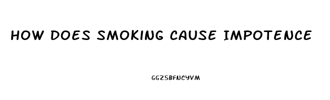 How Does Smoking Cause Impotence