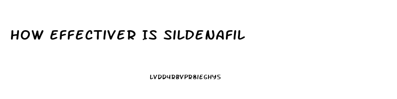 How Effectiver Is Sildenafil