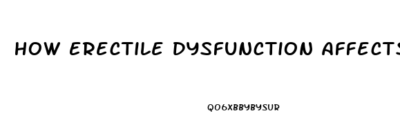 How Erectile Dysfunction Affects A Marriage