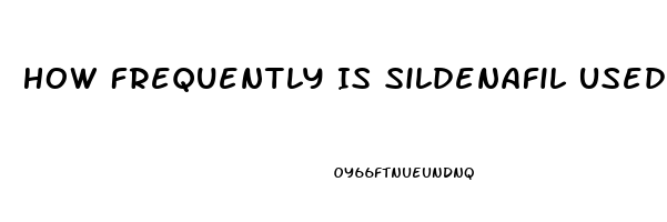 How Frequently Is Sildenafil Used For Infants In The Us