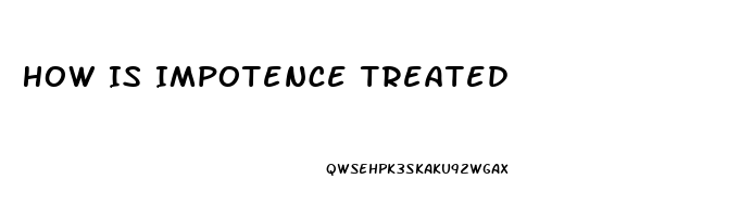 How Is Impotence Treated