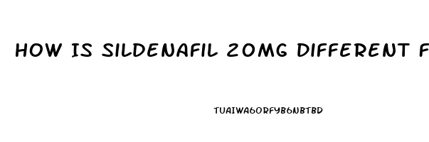 How Is Sildenafil 20mg Different From Viagra