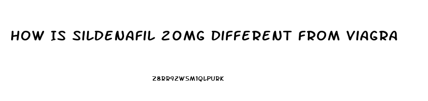 How Is Sildenafil 20mg Different From Viagra