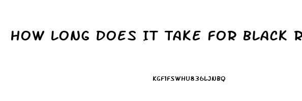 How Long Does It Take For Black Rhino Male Enhancement Pill To Take Effect