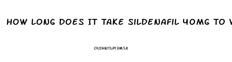 How Long Does It Take Sildenafil 40mg To Work