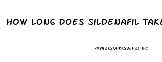 How Long Does Sildenafil Take