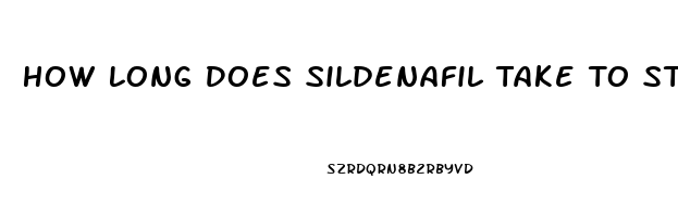 How Long Does Sildenafil Take To Start Working