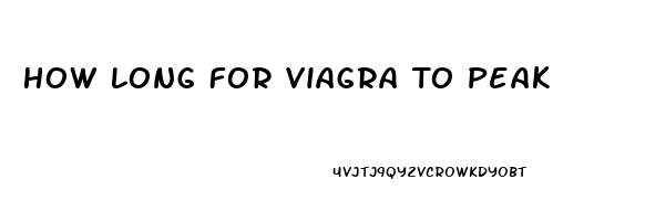 How Long For Viagra To Peak