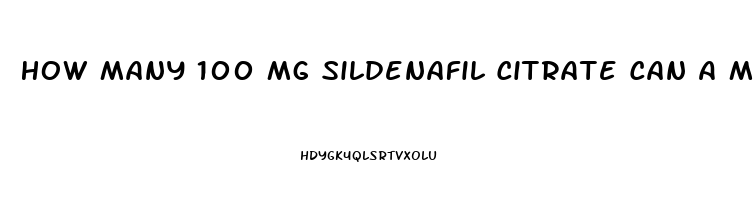 How Many 100 Mg Sildenafil Citrate Can A Man Take Per Week
