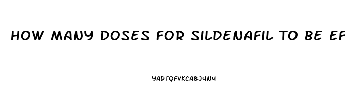 How Many Doses For Sildenafil To Be Effective