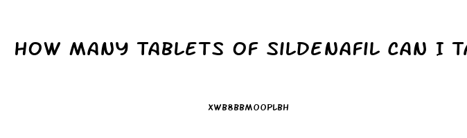 How Many Tablets Of Sildenafil Can I Take Safely