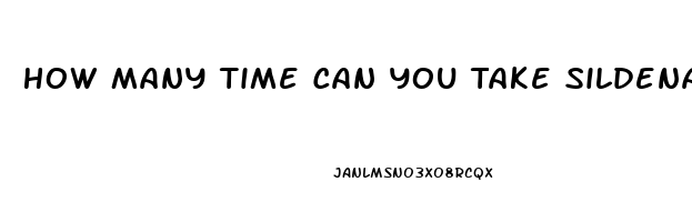 How Many Time Can You Take Sildenafil Citrate Daily