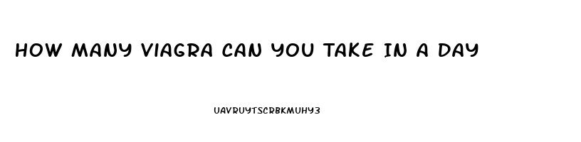 How Many Viagra Can You Take In A Day