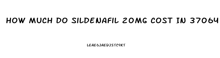 How Much Do Sildenafil 20mg Cost In 37064