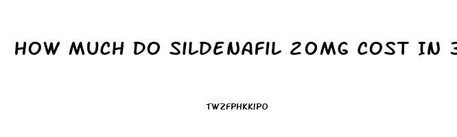 How Much Do Sildenafil 20mg Cost In 37064