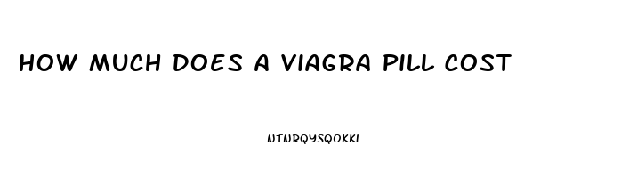 How Much Does A Viagra Pill Cost