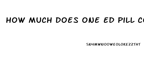 How Much Does One Ed Pill Cost