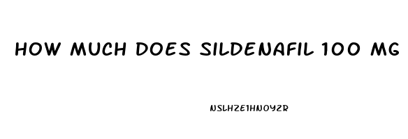 How Much Does Sildenafil 100 Mg Cost At Walgreens