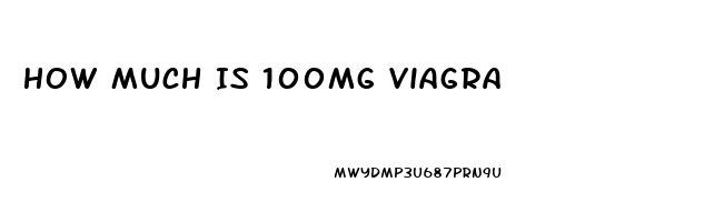 How Much Is 100mg Viagra