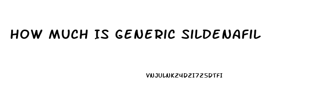 How Much Is Generic Sildenafil