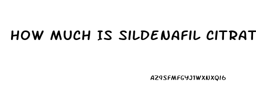 How Much Is Sildenafil Citrate At Cvs