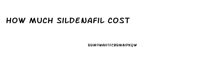 How Much Sildenafil Cost