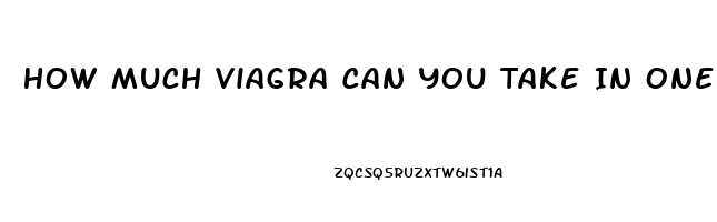 How Much Viagra Can You Take In One Day