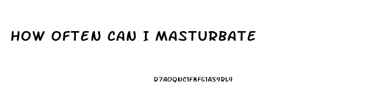 How Often Can I Masturbate