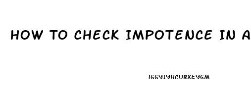 How To Check Impotence In Astrology