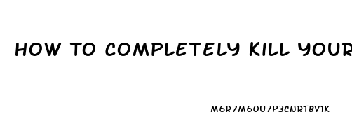 How To Completely Kill Your Sex Drive