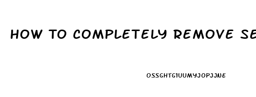 How To Completely Remove Sex Drive